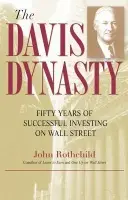 Davis Dynasty - Rothchild, John