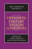 Cambridge History of Twentieth-Century English Literature