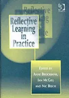 Reflective Learning in Practice - Brockbank, Anne a McGill, Ian