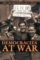 Democracies at War - Reiter, Dan a Stam, Allan C.