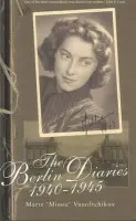 Berlin Diaries 1940-45 - Vassiltchikov, Marie