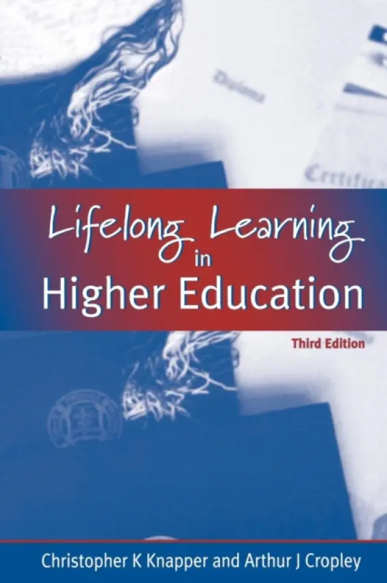 Lifelong Learning in Higher Education - Cropley, A