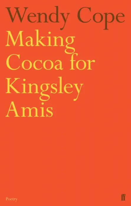 Making Cocoa for Kingsley Amis - Cope Wendy