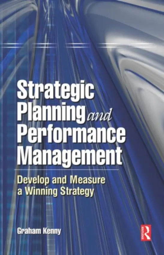 Strategic Planning and Performance Management - Kenny, Graham