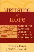 Uprising of Hope - Earle, Duncan a Simonelli, Jeanne