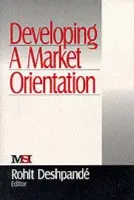 Developing a Market Orientation