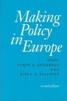 Making Policy in Europe
