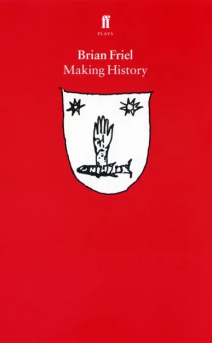 Making History - Friel, Brian