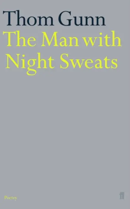 Man With Night Sweats - Gunn, Thom