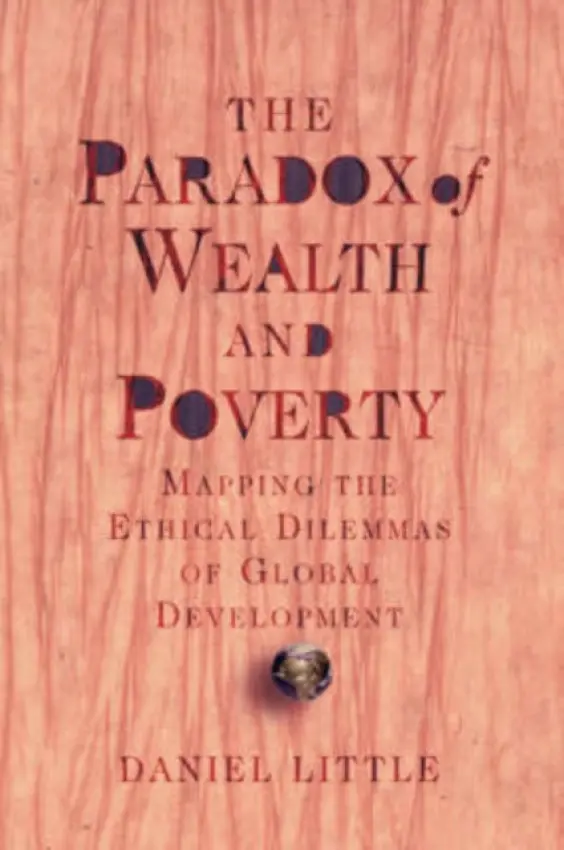 Paradox Of Wealth And Poverty - Little, Daniel