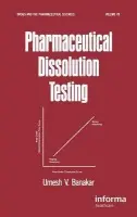 Pharmaceutical Dissolution Testing - Banakar, Umesh V. (Carmel, Indiana, USA)