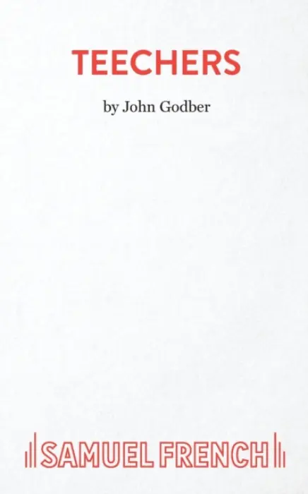 Teechers - John Godber