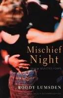 Mischief Night - Lumsden, Roddy
