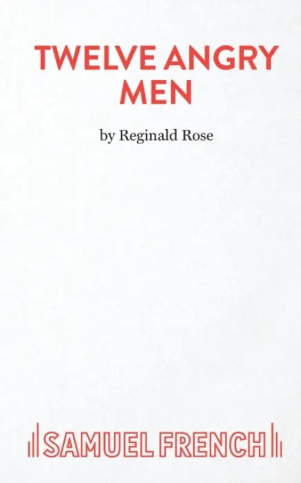 Twelve Angry Men - Reginald Rose