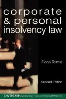 Corporate and Personal Insolvency Law - Tolmie, Fiona (Kingston University, UK)