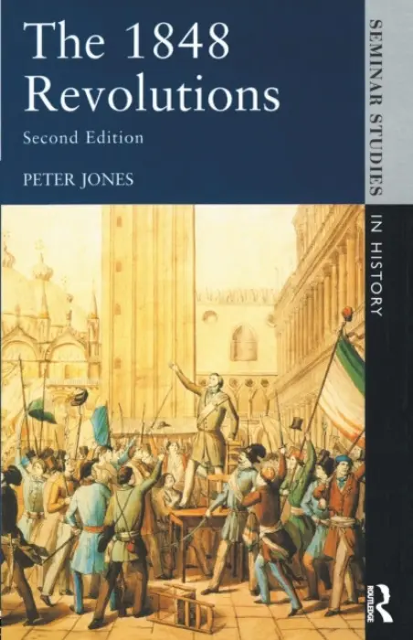 1848 Revolutions - Jones, Peter