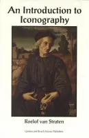 Introduction to Iconography - van Straten, Roelof