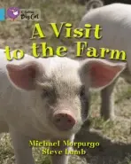 Visit to the Farm - Morpurgo, Michael
