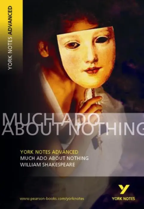 Much Ado About Nothing (York Notes Advanced) English Literature Study Guide - for 2026, 2027 exams - Shakespeare, William