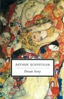 Dream Story - Schnitzler, Arthur
