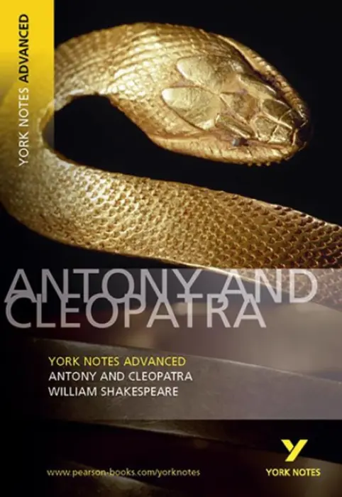 Antony and Cleopatra (York Notes Advanced) English Literature Study Guide - for 2026, 2027 exams - Shakespeare, William