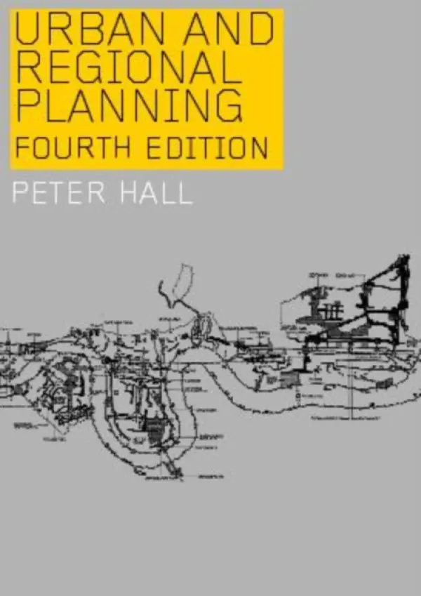 Urban and Regional Planning - Hall, Peter
