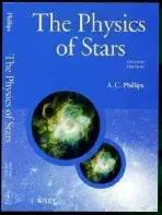 Physics of Stars - Phillips, A. C. (The University of Manchester)