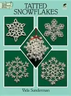 Tatted Snowflakes - Sunderman, Vida