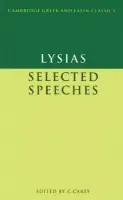 Lysias: Selected Speeches - Lysias