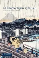 History of Japan, 1582-1941 - Cullen, L. M. (Trinity College, Dublin)