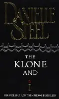 Klone And I - Steel, Danielle