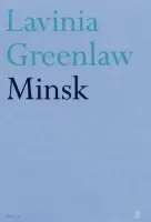 Minsk - Lavinia Greenlaw