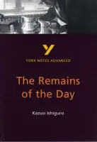 Remains of the Day (York Notes Advanced) English Literature Study Guide - for 2026, 2027 exams - Other, A