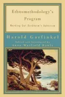 Ethnomethodology's Program - Garfinkel, Harold