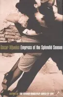 Empress of the Splendid Season - Hijuelos, Oscar
