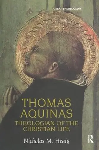 Thomas Aquinas - Healy, Nicholas