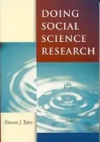 Doing Social Science Research - Yates, Simeon J