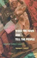 Wake the Town and Tell the People - Stolzoff, Norman C.