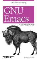 GNU Emacs Pocket Reference - Debra Cameron