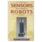 Sensors for Mobile Robots - Everett, H.R.