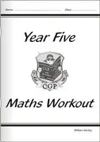 KS2 Maths Workout - Year 5 - CGP Books