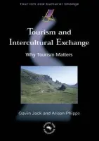Tourism and Intercultural Exchange - Jack, Gavin a Phipps, Alison