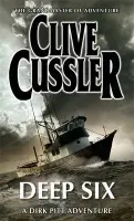Deep Six - Clive Cussler