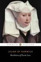 Revelations of Divine Love - Of Norwich, Julian