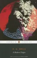 A Modern Utopia - Herbert George Wells