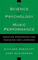Science and Psychology of Music Performance