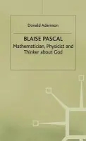 Blaise Pascal - Adamson, D.