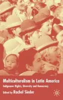 Multiculturalism in Latin America