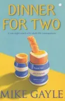 Dinner for Two - Mike Gayle