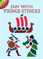 Fun with Stencils: Vikings - Smith, A. G.